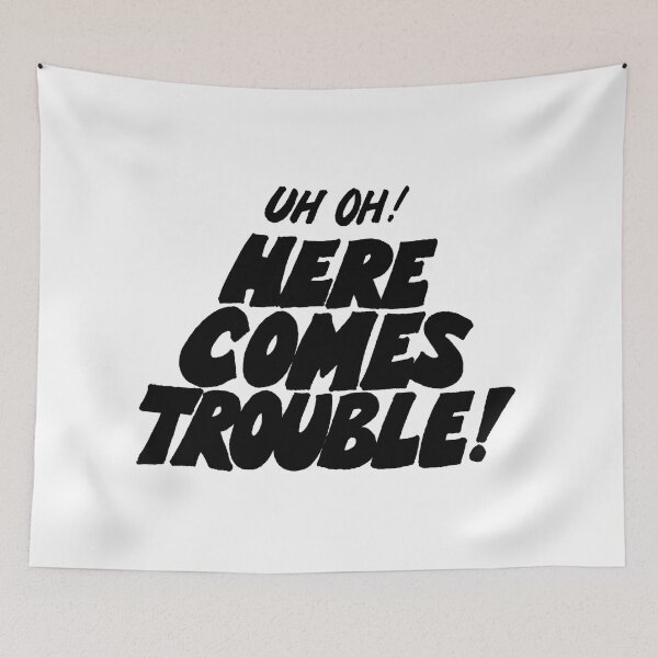 Item preview, Comes Trouble designed and sold by FunToons.