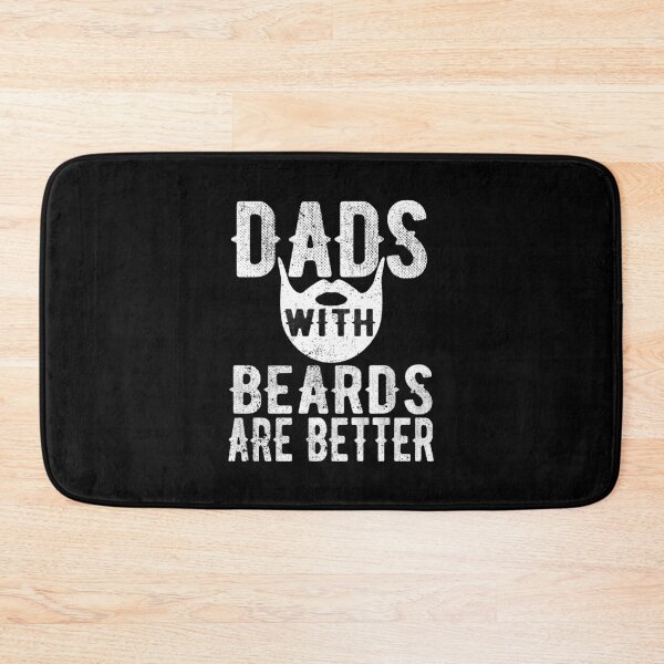 Item preview, Dads With Beards Are Better - Fathers Day Gift  designed and sold by meedTee.
