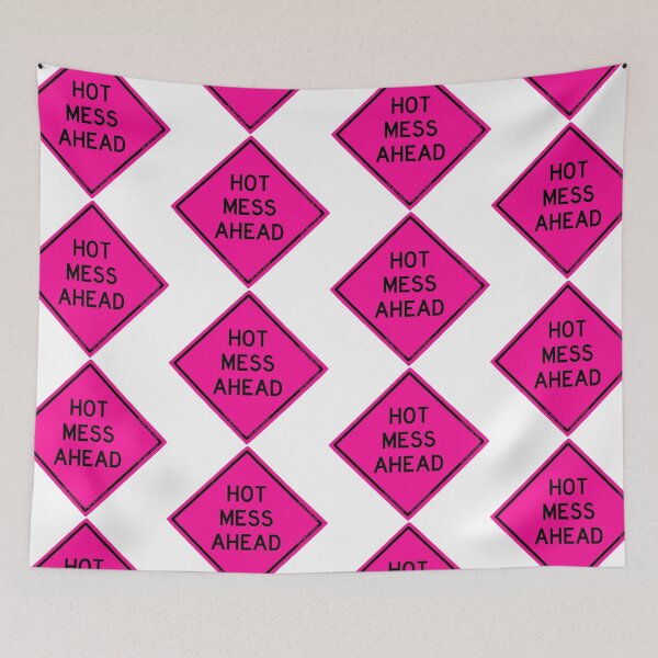 Item preview, hot mess ahead sign designed and sold by marisagu.