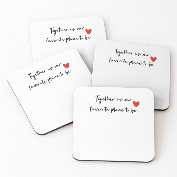 Item preview, Together is our favorite place to be  designed and sold by kaylamerillo.