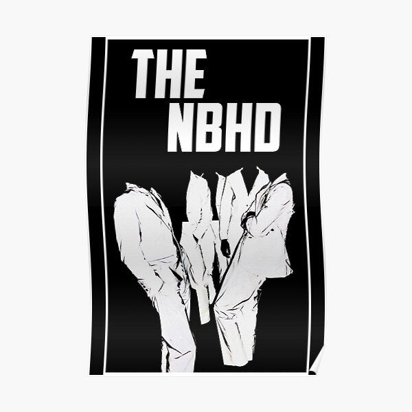 THE NBHD - Difícil de imaginar Póster