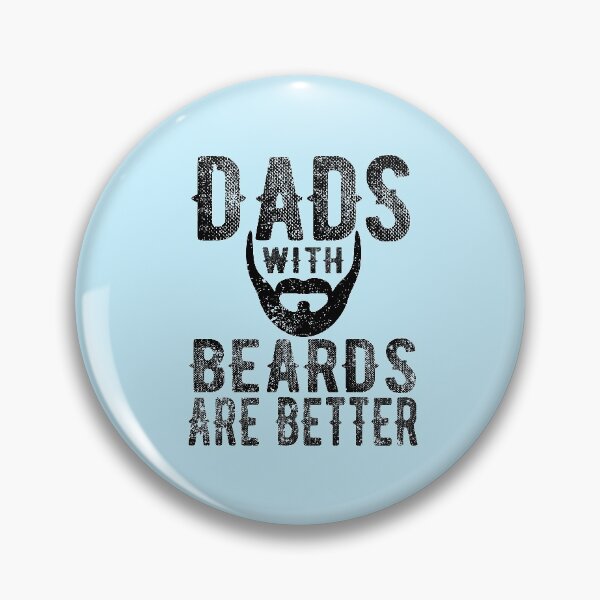 Item preview, Dads With Beards Are Better - Funny Gift For Dad  designed and sold by meedTee.