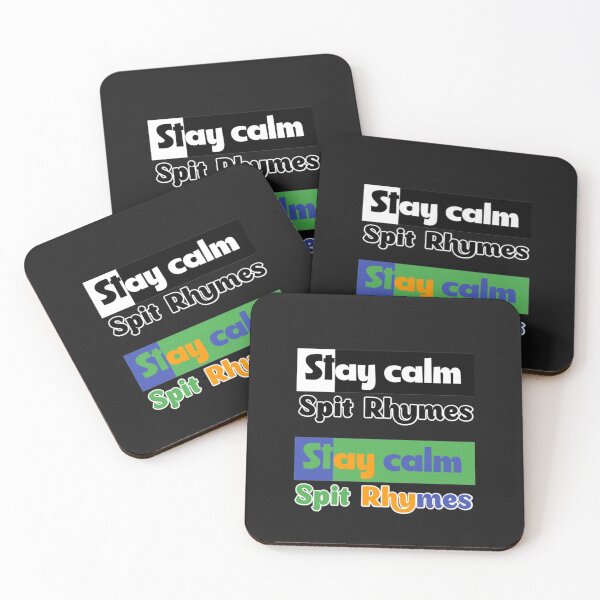 Item preview, Stay calm, Spit ryhmes designed and sold by Ankhmesut.