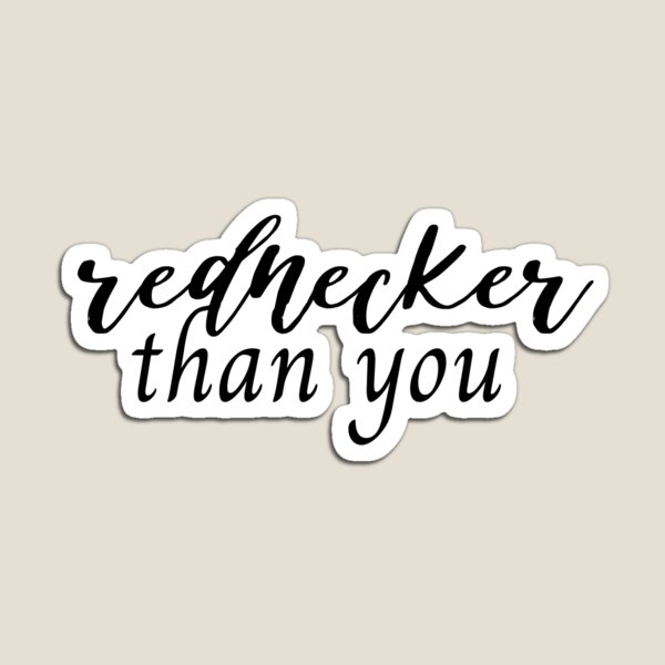 Item preview, Rednecker designed and sold by emily-crabtree.