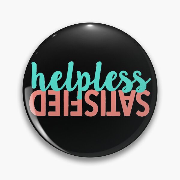Item preview, helpless / satisfied hamilton designed and sold by caroline-kenny.