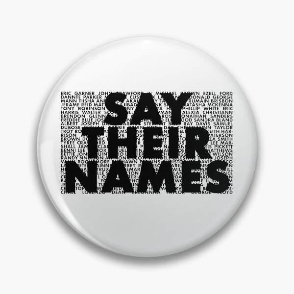Item preview, *ALL PROCEEDS DONATED* say their names designed and sold by byleahwithlove.