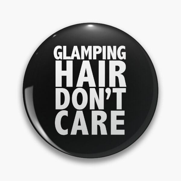 Item preview, Glamping Hair Don't Care Camping Road Trip Vacation designed and sold by losttribe.