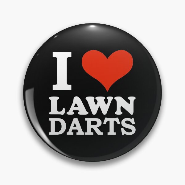 Item preview, I love lawn darts sports lawn darts players designed and sold by losttribe.