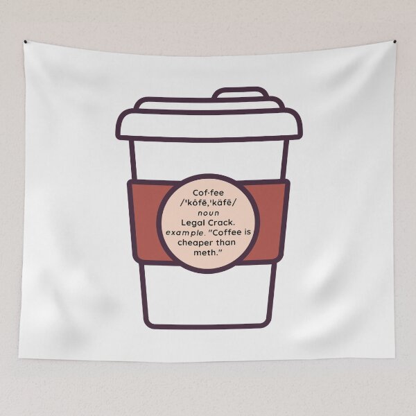Item preview, Coffee - Legal Crack designed and sold by Easy Breezy.