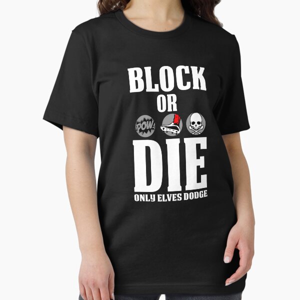 Item preview, Block or Die designed and sold by klarensan.