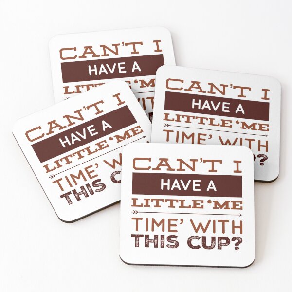 Item preview, Can't I Have A Little 'Me Time' With This Cup? designed and sold by OfferHeat.