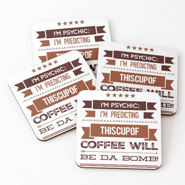 Item preview, I'm Psychic:  I'm Predicting This Cup Of Coffee Will Be Da Bomb! designed and sold by OfferHeat.