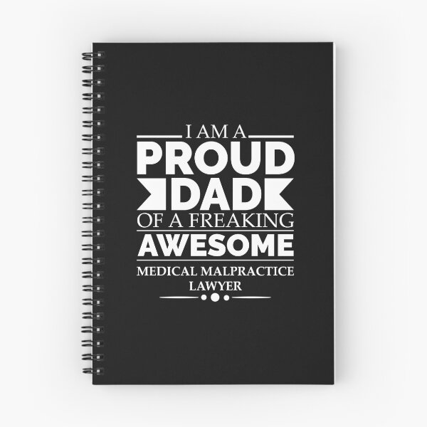 Item preview, Proud Dad of an awesome Medical Malpractice Lawyer. designed and sold by losttribe.
