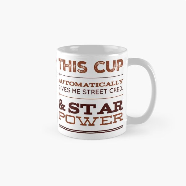 Item preview, This Cup Automatically Gives Me Street Cred & Star Power designed and sold by OfferHeat.