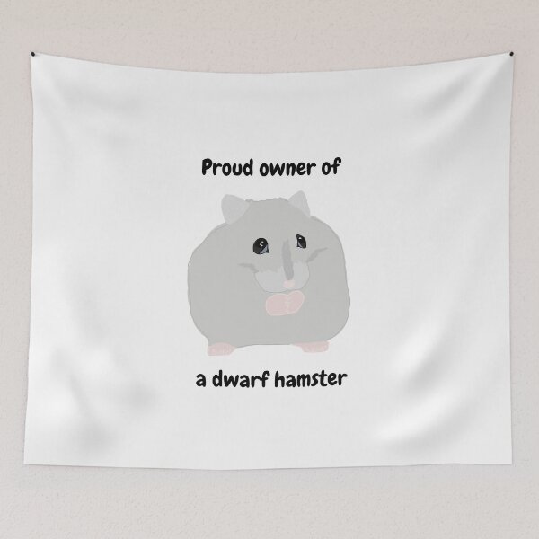 Item preview, Proud owner of a dwarf hamster designed and sold by AnnesLovelys.