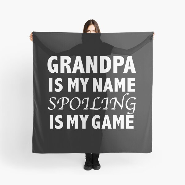 Item preview, Grandpa Is My Name Spoiling Is My Game Granddad designed and sold by losttribe.