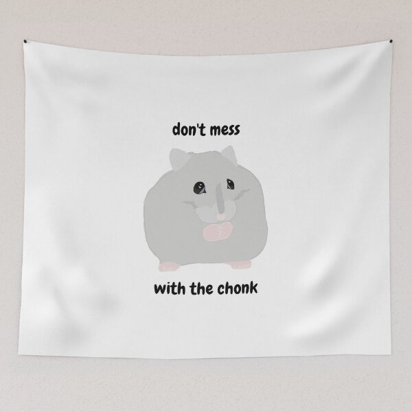 Item preview, don't mess with the chonk designed and sold by AnnesLovelys.
