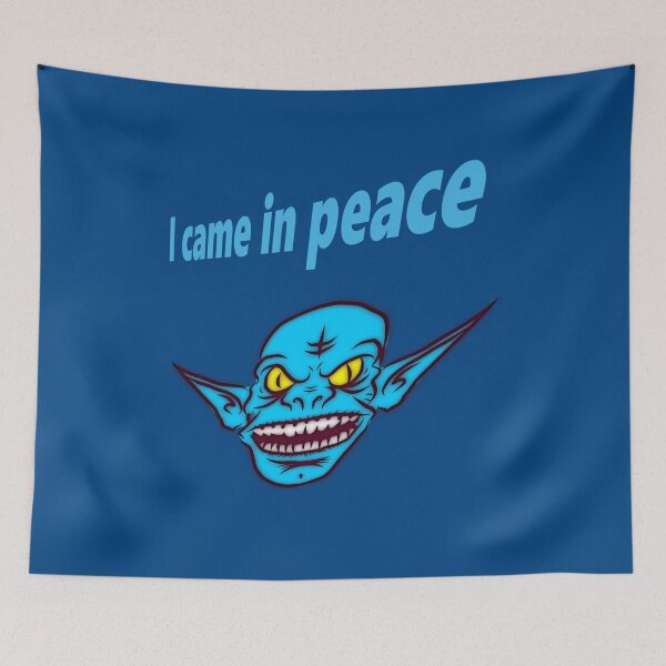 Item preview, I came in peace designed and sold by helenkaiy.