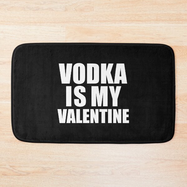 Item preview, Vodka is my Valentine T shirt Anti Valentine's Day Single designed and sold by losttribe.