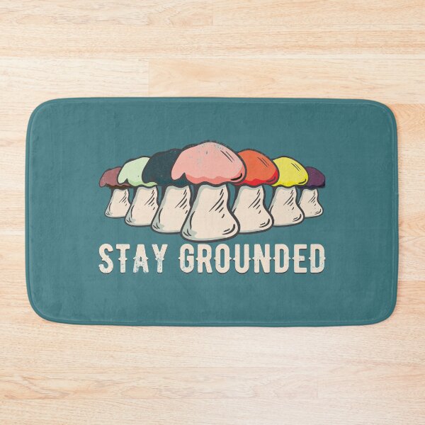 Item preview, Stay Grounded Mushrooms - Motivational & Inspirational Quote designed and sold by Thordur Sturluson.