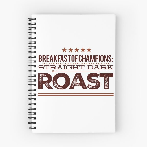 Item preview, Breakfast Of Champions: Straight Dark Roast designed and sold by OfferHeat.
