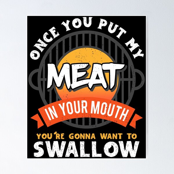 Item preview, Dirty Adult Gift design | Meat in Your Mouth | BBQ Joke gift print designed and sold by Lisbob.