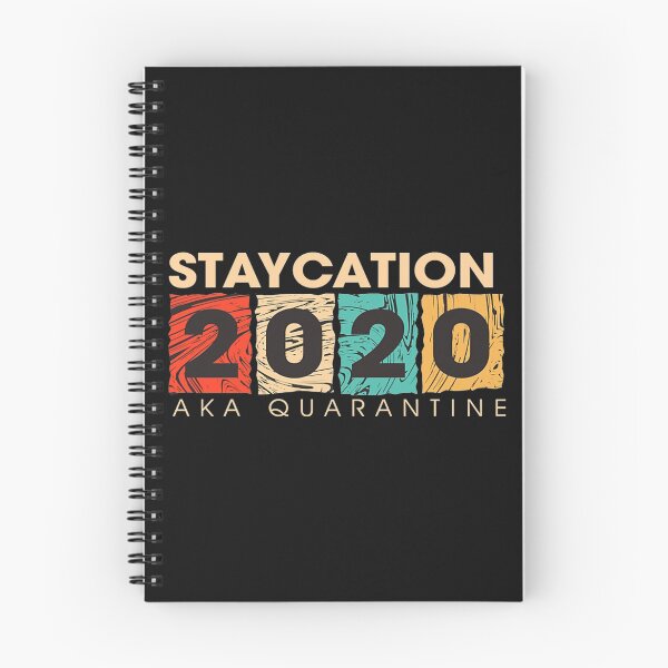 Item preview, Staycation 2020 Quarantined Staycation 2020 designed and sold by carol372.
