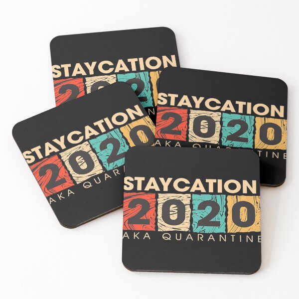 Item preview, Staycation 2020 Quarantined Staycation 2020 designed and sold by carol372.