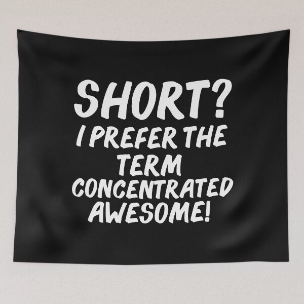 Item preview, Short I prefer concentrated Awesome Shorty Petite designed and sold by losttribe.