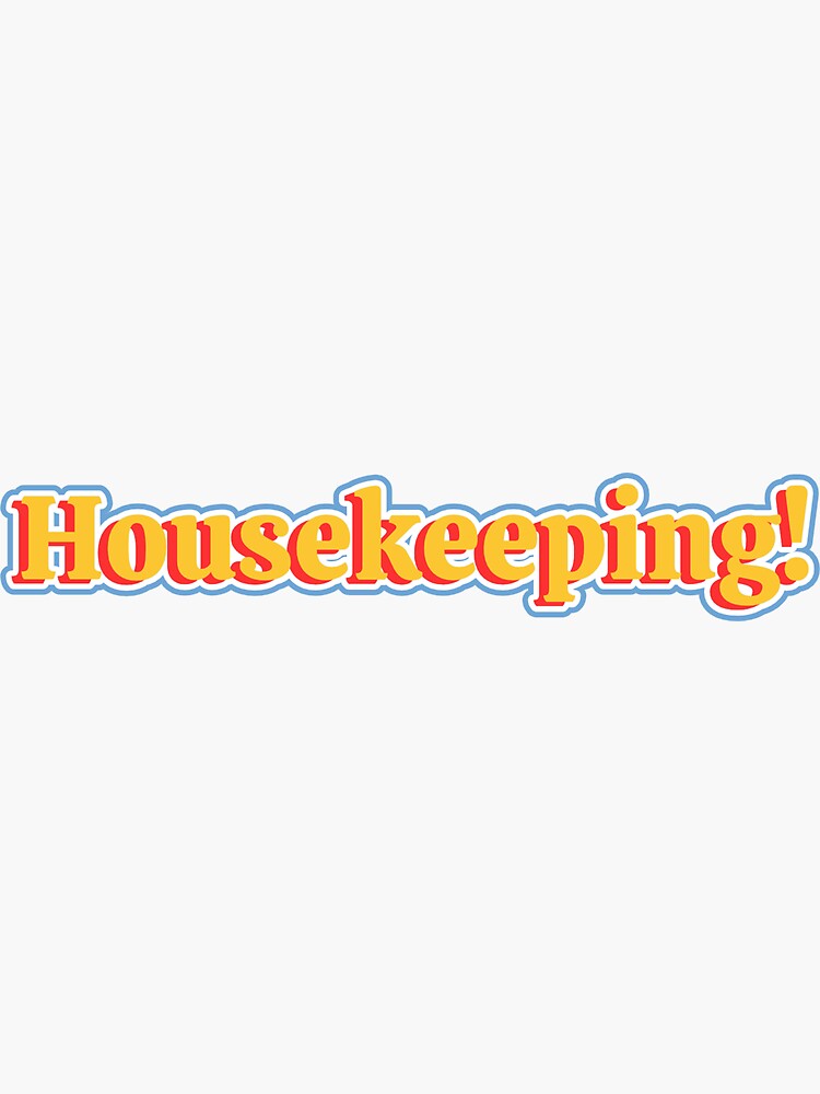 "Housekeeping Outer Banks Sticker" Sticker for Sale by Daya4 Redbubble