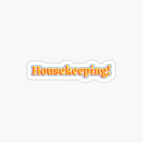 "Housekeeping Outer Banks Sticker" Sticker for Sale by Daya4 Redbubble
