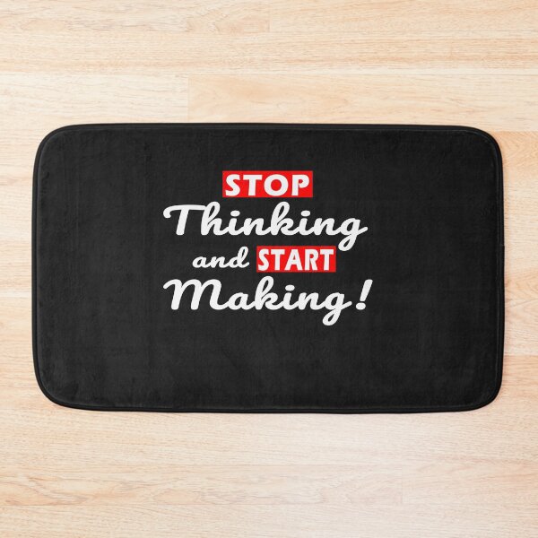 Item preview, Stop Thinking start making T-Shirt  designed and sold by bestdesigns2020.