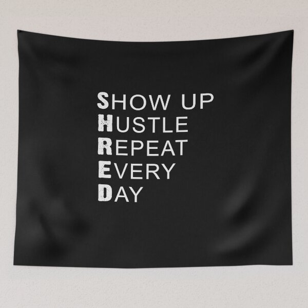 Item preview, Show Up Hustle Repeat Every Day T- Shirt designed and sold by bestdesigns2020.