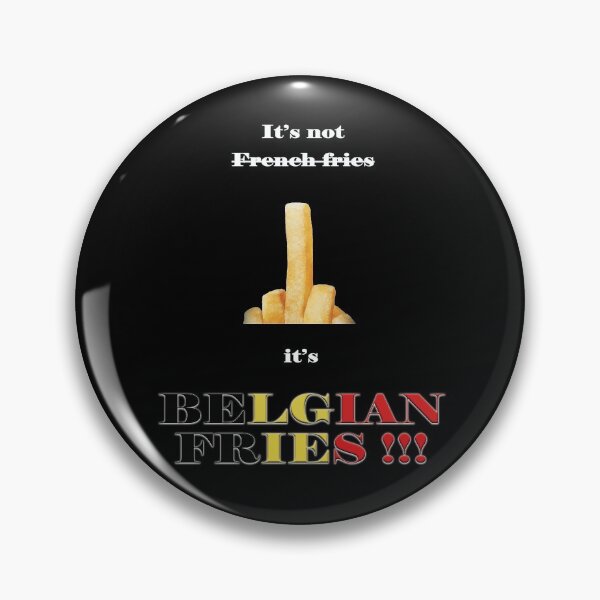 Item preview, Funny Belgian fries not French fries designed and sold by Dark Blue.