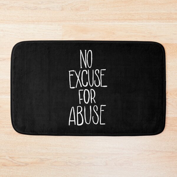 Item preview, No Excuse For Abuse designed and sold by thaneydesign.