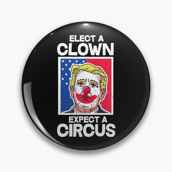 Item preview, Anti Trump Donald President Anti-Trump Elect A Clown Circus 2020  designed and sold by alanrusse885.