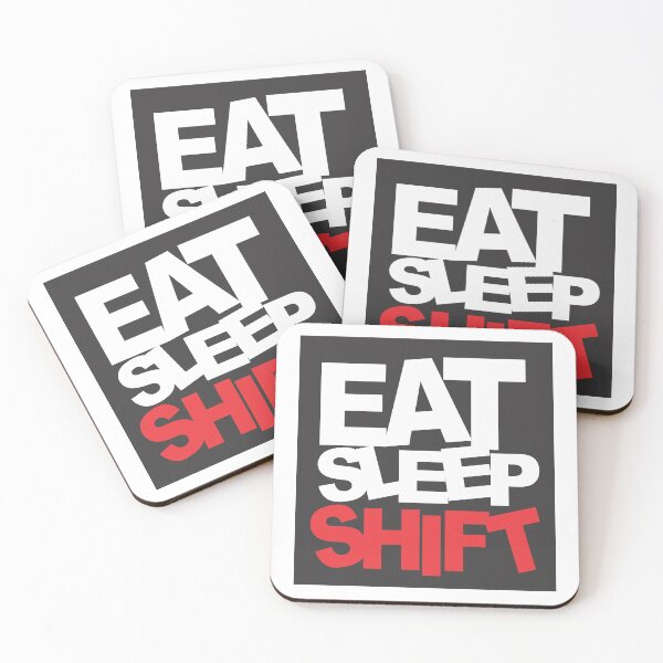Item preview, Eat, Sleep, Shift designed and sold by ozumdesigns.