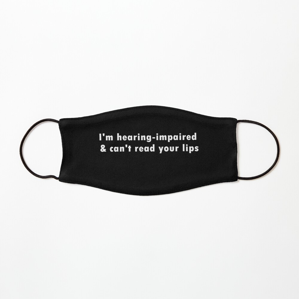 "Hearing-Impaired Mask" Mask by splode | Redbubble