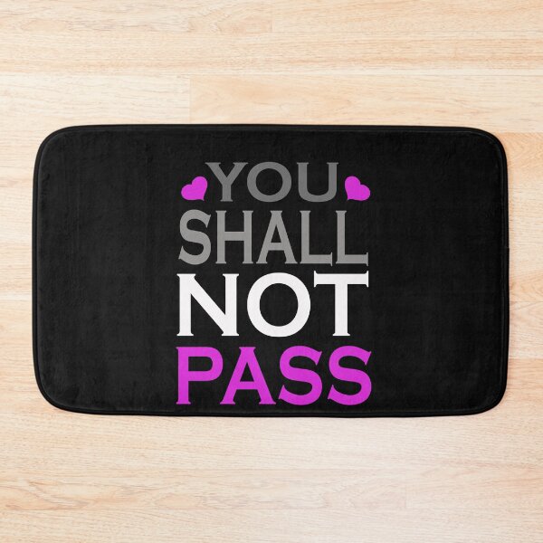 Item preview,  You shall not Pass asexual funny activisme shirt funny pans joke supporter gift shirt designed and sold by nassertim.