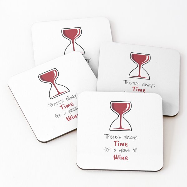 Item preview, There's Always Time for Wine designed and sold by printadorable.