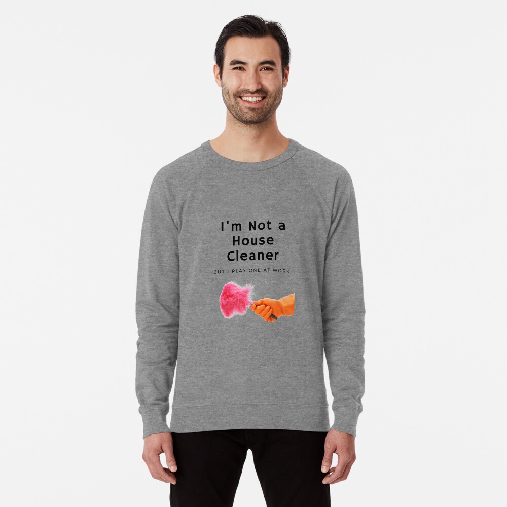 Item preview, Lightweight Sweatshirt designed and sold by SavvyCleaner.