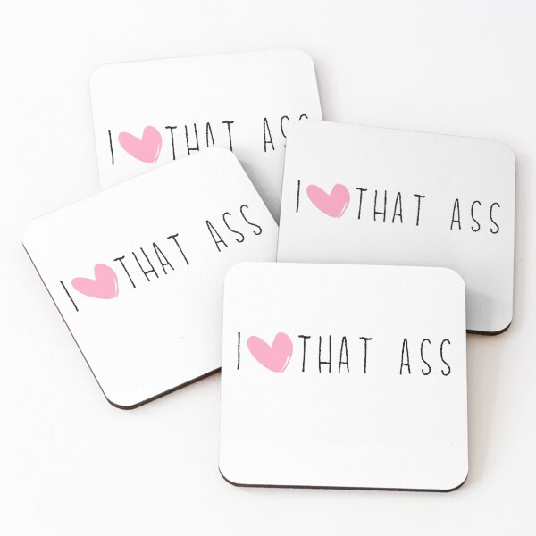 Item preview, I Love That Ass Heart Lovers Gift designed and sold by Akmloza.