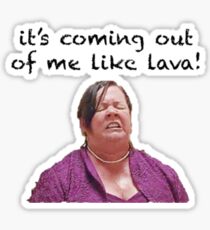 Megan Bridesmaids Coming Out Of Me Like Lava Sticker