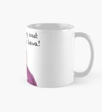 Megan Brautjungfern kommen aus mir wie Lava Tasse (Standard)