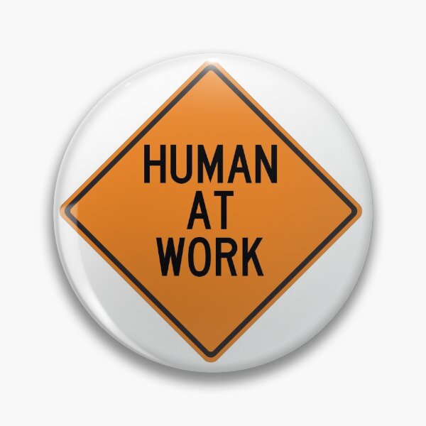 Item preview, Human at Work designed and sold by Wurmbone.