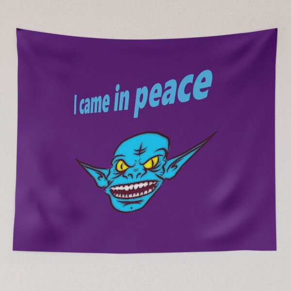 Item preview, I came in peace designed and sold by helenkaiy.