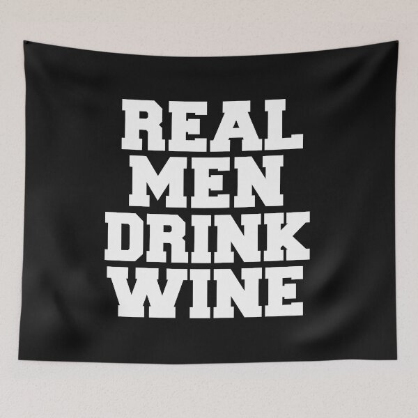 Item preview, Real Men Drink Wine Sommelier Wine Lovers designed and sold by losttribe.