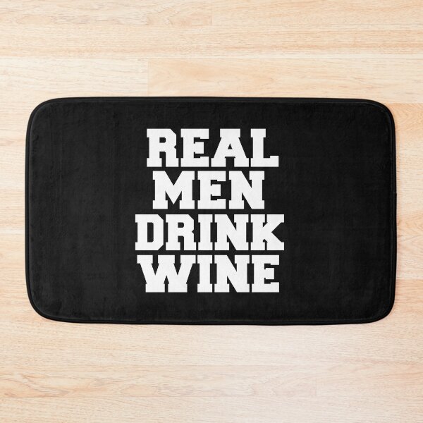 Item preview, Real Men Drink Wine Sommelier Wine Lovers designed and sold by losttribe.