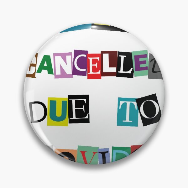 Item preview, 2020 cancelled designed and sold by Bryan Docherty.