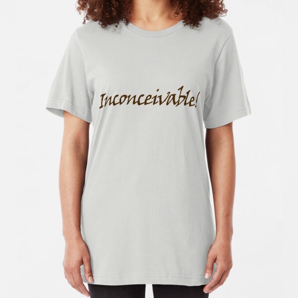 inconceivable Slim Fit T-Shirt